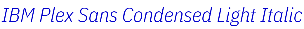 IBM Plex Sans Condensed Light Italic フォント